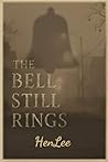 Book cover for The Bell Still Rings