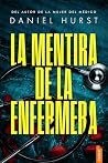 La mentira de la ...