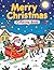 CHRISTMAS COLORING BOOK by James Garvin