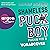 Shameless Puckboy: Puckboys, Band 3