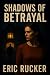 SHADOWS OF BETRAYAL