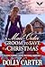 A Mail-Order Groom to Save Christmas by Dolly Carter