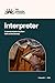 Interpreter: A Journal of L...
