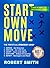 Start Own Move by Robert Smith Start Own Move by Robert Smith