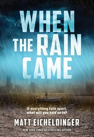 When the Rain Came (When the Rain Came, #1)
