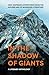 In the Shadow of Giants: A ...