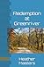 Redemption at Greenriver by Heather Masters