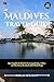 Maldives Travel Guide 2026:...
