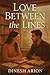 Love Between the Lines by Dinesh Arion