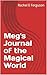 Meg's Journal of the Magica...