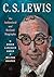 C. S. Lewis: The Authorized...