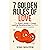 7 GOLDEN RULES OF LOVE: The...