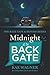 Midnight at the Back Gate: Book 1 in the Back Gate & Beyond Series