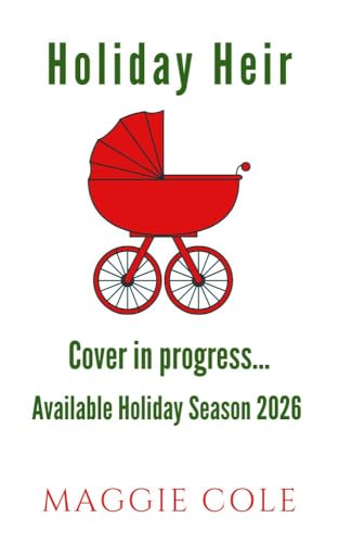 Holiday Heir (The Cartwright Family #4)