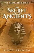 The Secret of the Ancients