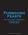 Forbidden Feasts:...