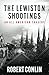 THE LEWISTON SHOOTINGS: An ...
