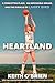 Heartland: A Forgotten Plac...