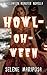 Howl-Oh-Ween: A Halloween M...