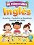 Mi Primer Libro de Inglés –...