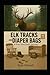 Elk Tracks and Diaper Bags:...