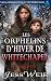 Les Orphelins d’Hiver de Whitechapel by Jess Weir