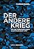 Der andere Krieg by Florian Markl