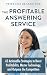 The Profitable Answering Se...