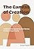 The Canvas of Creation: A B...