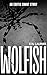 Wolfish by E.N. Laurier