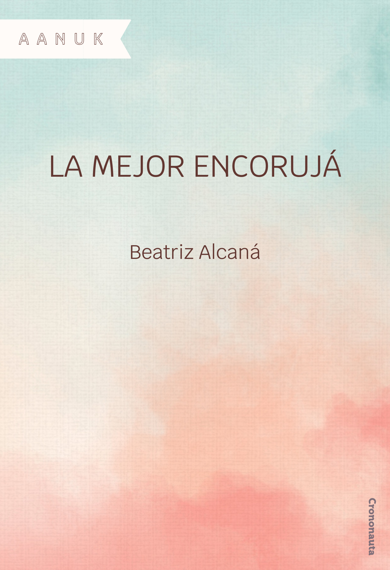 La mejor encorujá (ebook)