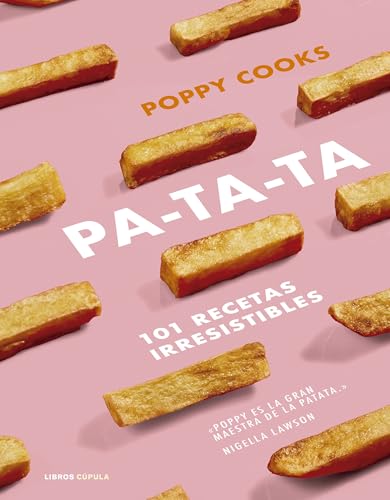 Patata: 101 recetas irresistibles (Hardcover)