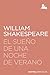 El sueño de una noche de verano by William Shakespeare