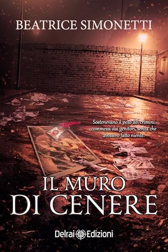 Il muro di cenere (Italian Edition)