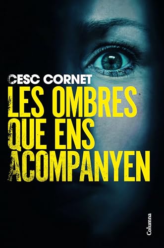 Les ombres que ens acompanyen (Paperback)