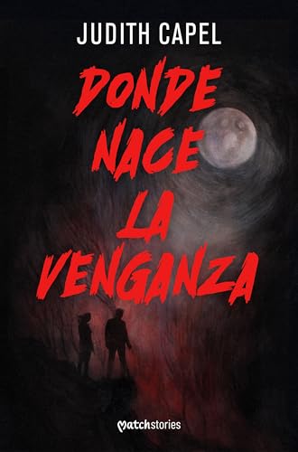 Donde nace la venganza (Paperback)