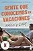 Gente que conocemos en vacaciones (Ed. película)