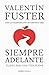 Siempre adelante. Nueva pre...