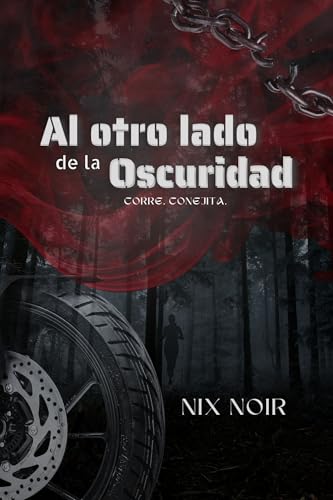 Al otro lado de la oscuridad (Bilogía Oscuridad nº 1) (Spanish Edition)