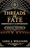 Threads of Fate (Special Edition): Chronicles of the Sovereigns