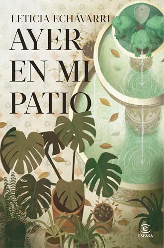 Ayer en mi patio (Paperback)
