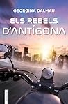 Els rebels d'Antígona Els rebels d'Antígona