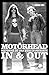 Motörhead In & Out: Histori...