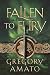 Fallen to Fury: Spear of the Gods, Book Three