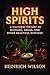 High Spirits: A Cultural Hi...
