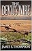 The Devil's Wire: A Western Adventure (A Logan MacArthur Western Adventure Book 4)
