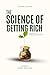 The Science of Getting Rich...