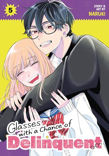 Glasses with a Chance of Delinquent Vol. 5 (Kindle Edition)