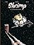 Shrimp - Tome 2 - La Couleu...