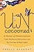 Uncocooned: A Memoir of Met...